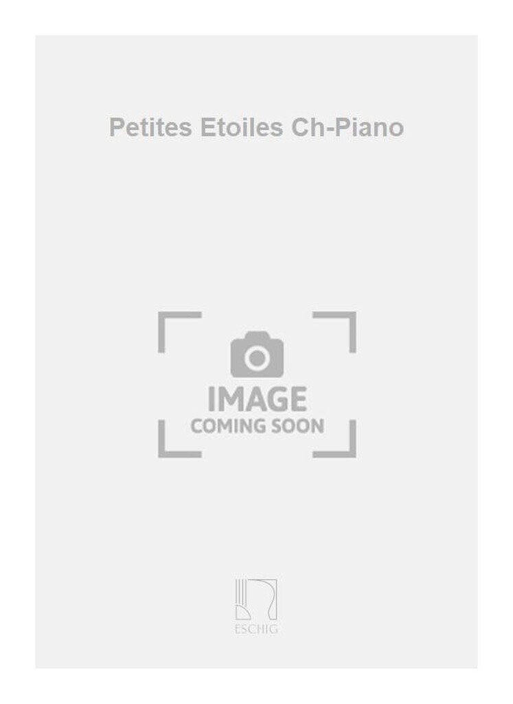 Petites Etoiles Ch-Piano